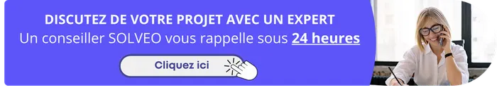Discutez de votre projet avec un expert - un conseiller SOLVEO vous rappelle sous 24 heures