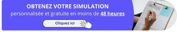 Obtenez votre simulation personnalisée et gratuite